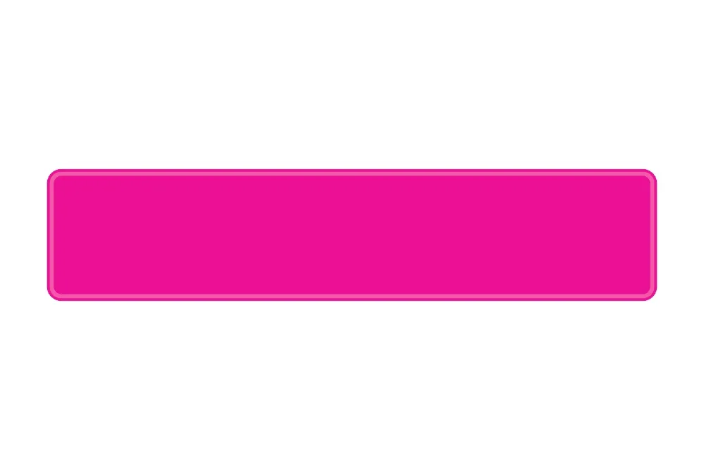 Schild pink 520 x 110 x 1 mm